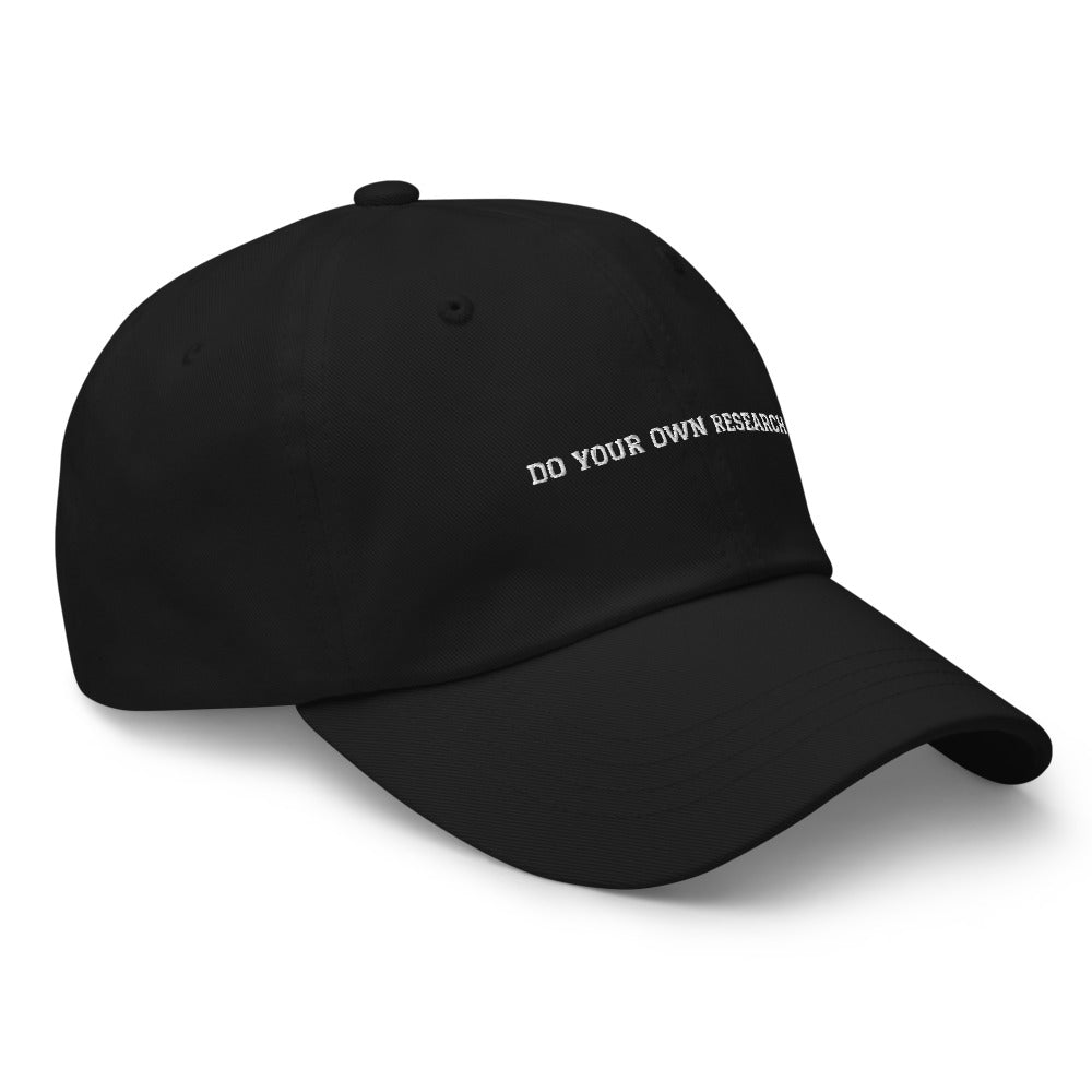"Do Your Own Research" Dad Hat