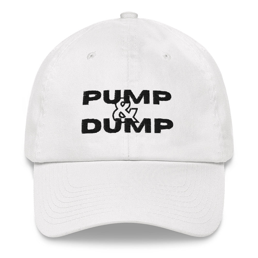 "Pump & Dump" Dad Hat
