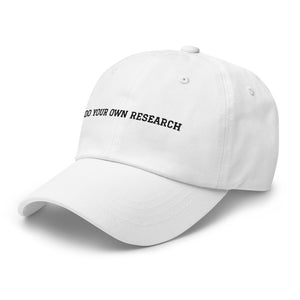 "Do Your Own Research" Dad Hat