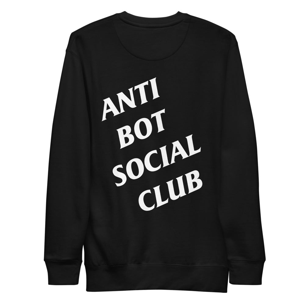 "Anti Bot Social Club" Pullover